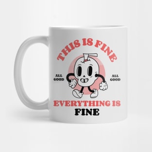 This Is Fine, Everything Is Fine - Retro Cartoon Skull Mug